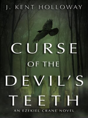 cover image of Curse of the Devil's Teeth